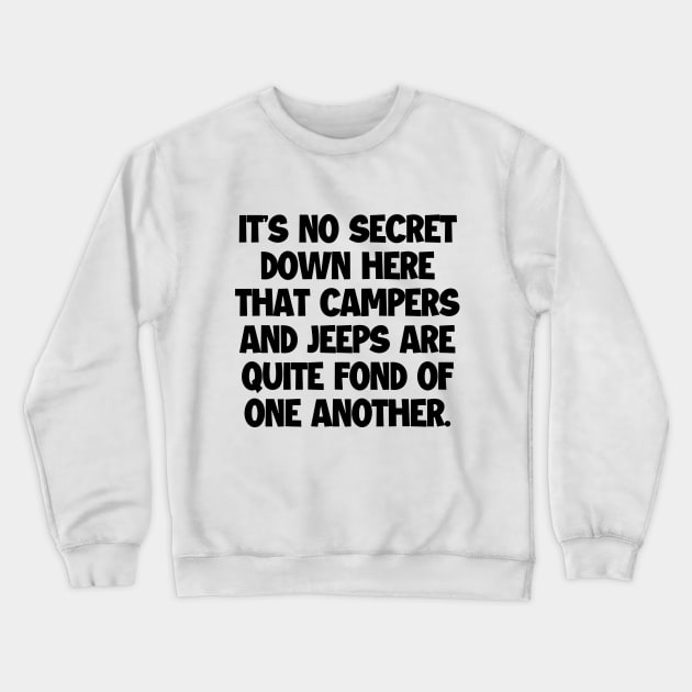 Camp and jeep on! Crewneck Sweatshirt by mksjr